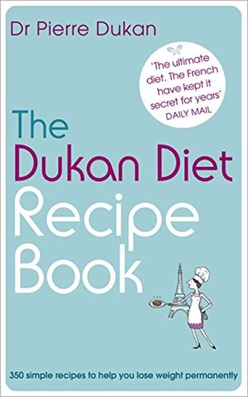 

The Dukan Diet Recipe Book, Paperback Book, By: Dr Pierre Dukan