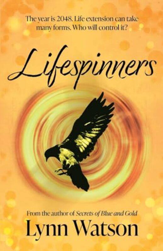 

Lifespinners by Lynn Watson-Paperback