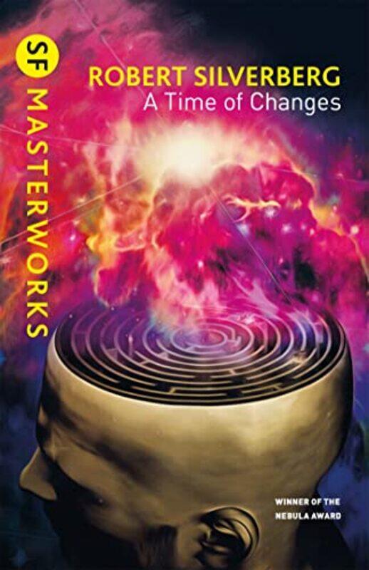 

A Time Of Changes by Robert Silverberg-Paperback