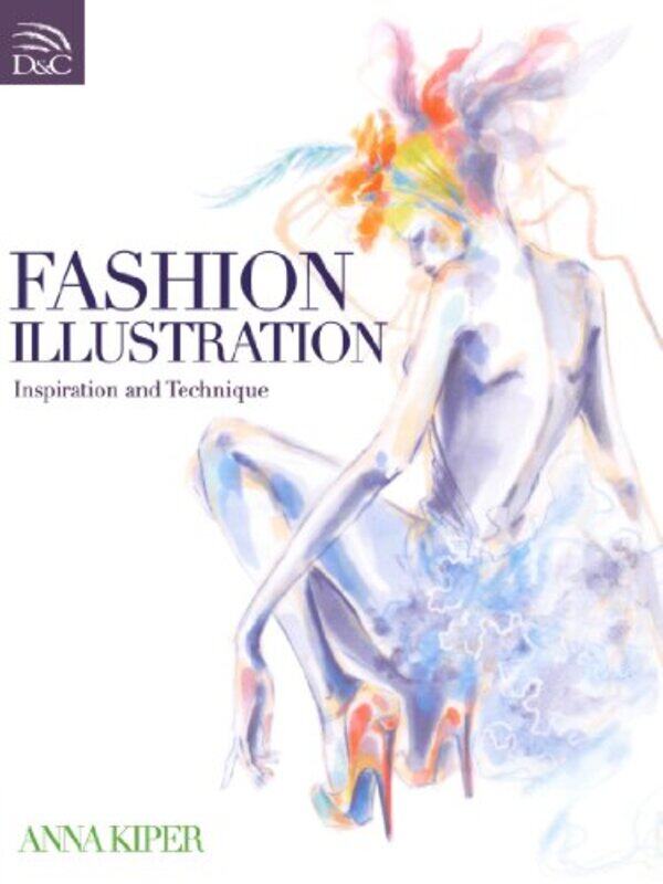 

Fashion Illustration by Emma BeswetherickAnna Woodbine-Paperback
