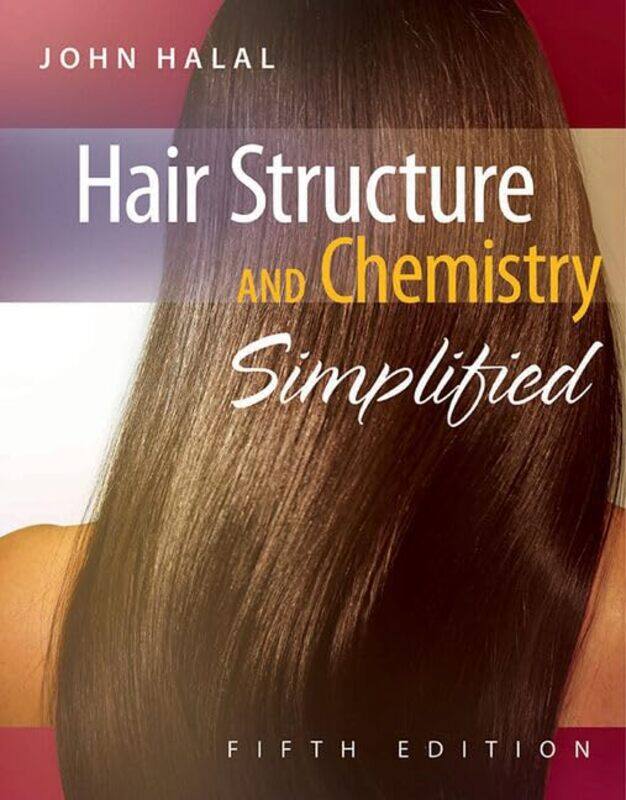 

Hair Structure and Chemistry Simplified by Ronni GordonDavid Stillman-Paperback