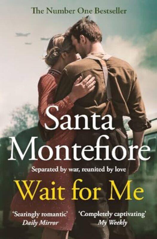 

Wait For Me, Paperback by Santa Montefiore