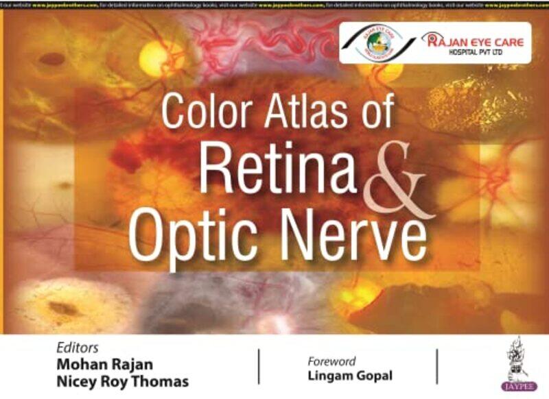 

Color Atlas of Retina & Optic Nerve by Rekha B KoulRachel SheffieldLeonie McIlvenny-Hardcover