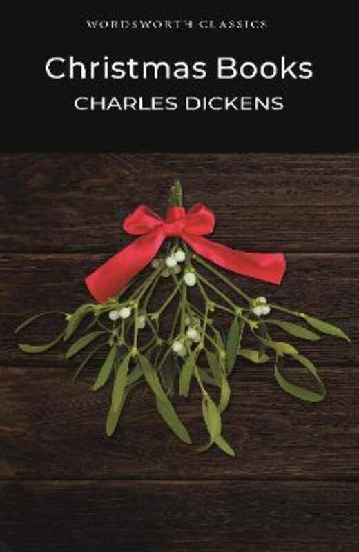 Christmas Books (Wordsworth Classics).paperback,By :Charles Dickens