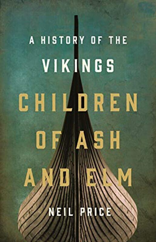 

Children Of Ash And Elm By Price Neil - Hardcover