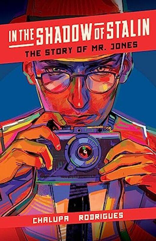 

In The Shadow Of Stalin Story Of Mr Jone By Chalupa Andrea - Hardcover