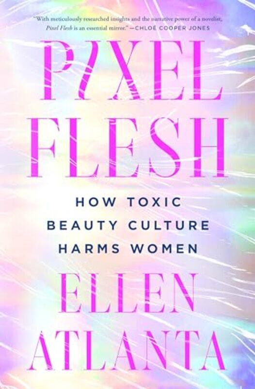 

Pixel Flesh By Atlanta Ellen - Hardcover