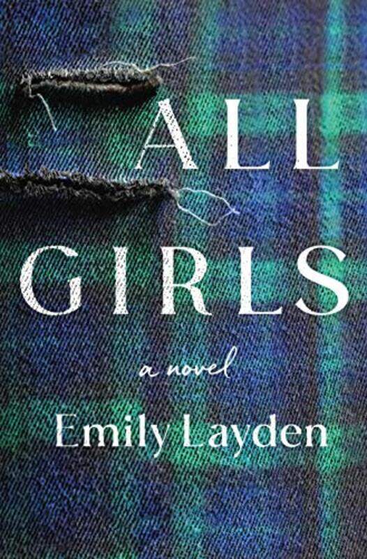 

All Girls by Emily Layden-Hardcover