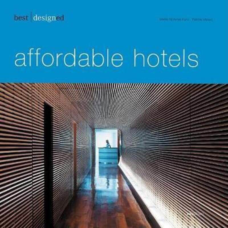 

Best Designed Affordable Hotels.paperback,By :Martin Nicholas Kunz