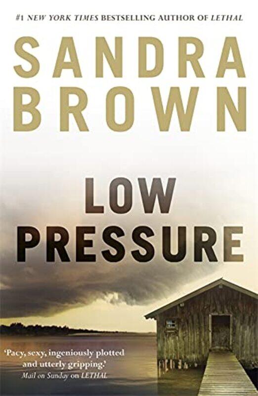 

Low Pressure, Paperback Book, By: Sandra Brown