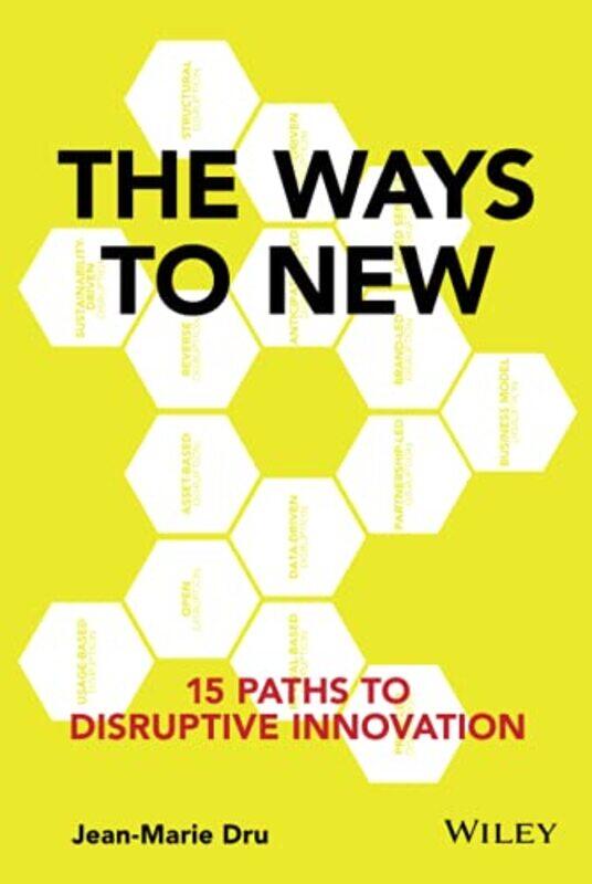 

The Ways to New by Jean-Marie Dru-Hardcover