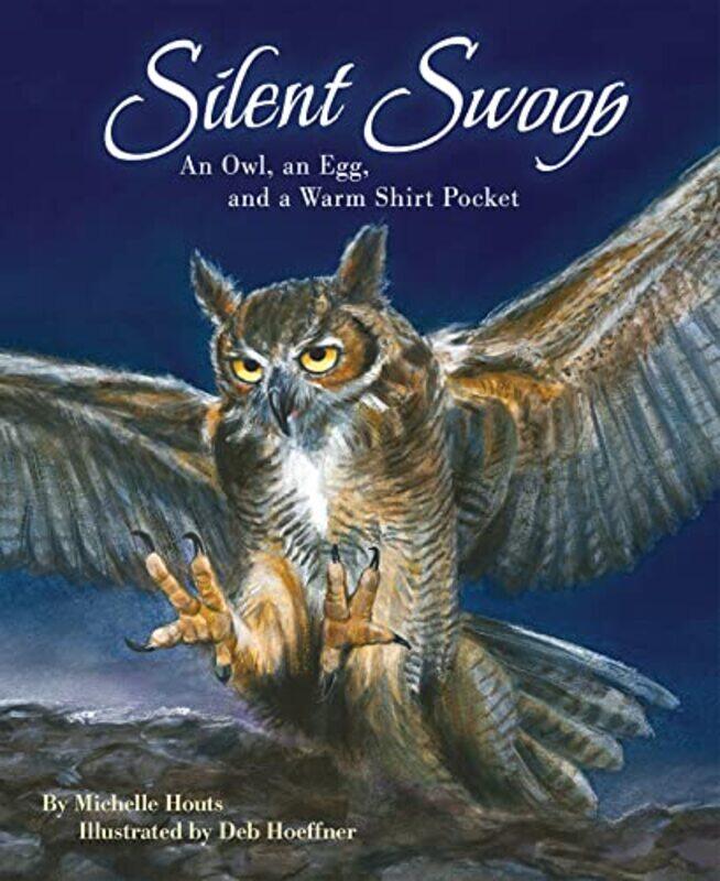 

Silent Swoop by Michelle HoutsDeb Hoeffner-Paperback