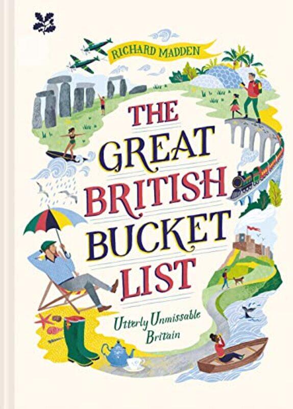 

The Great British Bucket List by Richard MaddenNational Trust Books-Hardcover