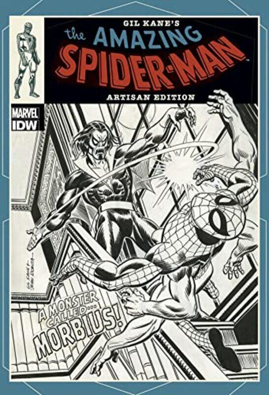

Gil Kane’s The Amazing SpiderMan Artisan Edition by Gil Kane-Paperback