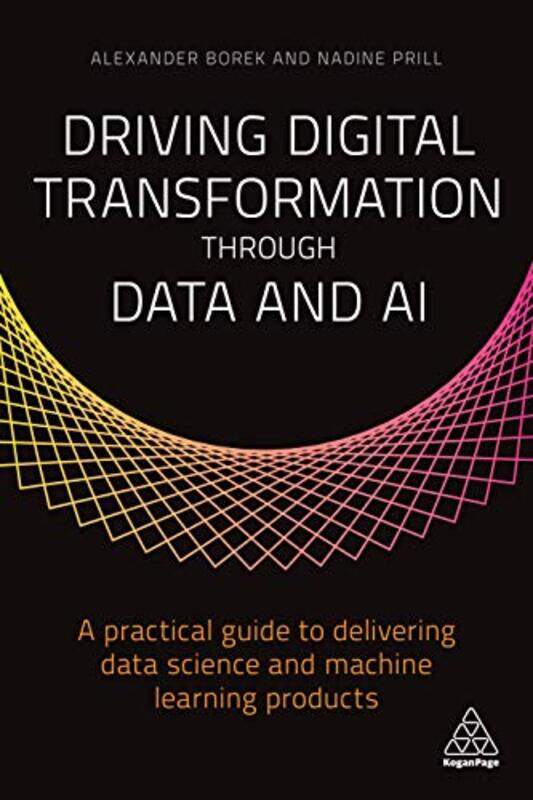 

Driving Digital Transformation through Data and AI by International Atomic Energy Agency-Paperback