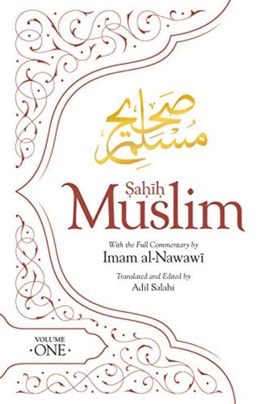 

Sahih Muslim Volume 1 With The Full Commentary By Imam Nawawi 1 By Salahi Adil - Al-Nawawi - Muslim - Paperback