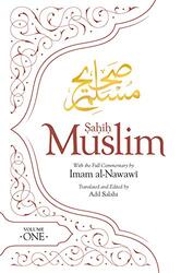 Sahih Muslim Volume 1 With The Full Commentary By Imam Nawawi 1 By Salahi Adil - Al-Nawawi - Muslim - Paperback