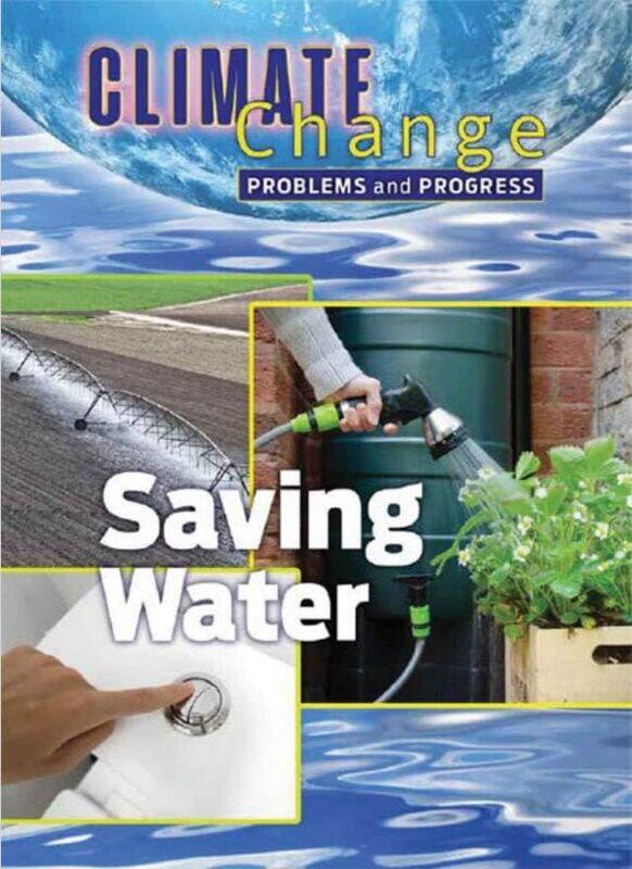 

Saving Water by Tracey Phelps-Hardcover