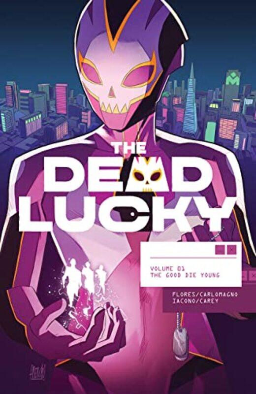 

The Dead Lucky Volume 1 A Massiveverse Book by Melissa Flores-Paperback
