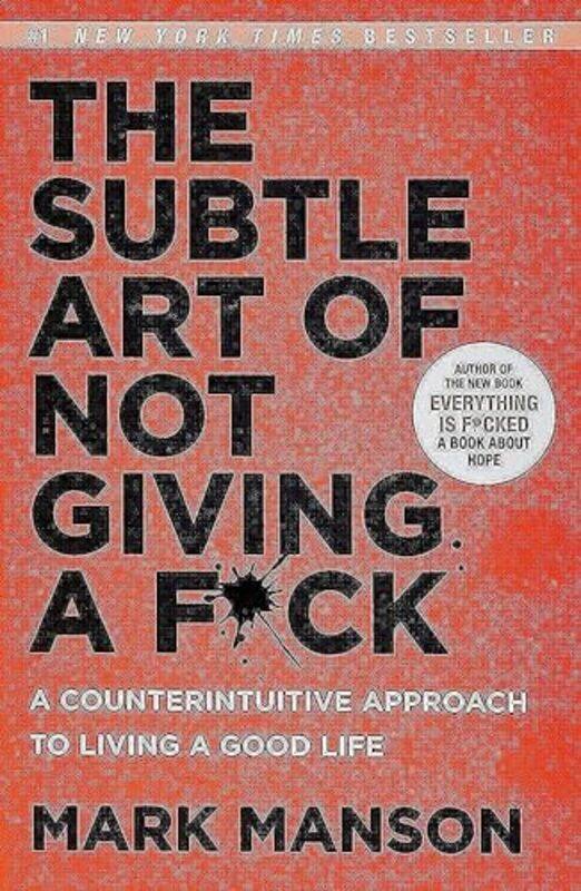 

The Subtle Art Of Not Giving A F*Ck by Mark Manson-Paperback
