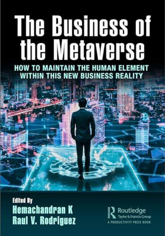 

The Business of the Metaverse by Hemachandran KRaul V Rodriguez-Paperback