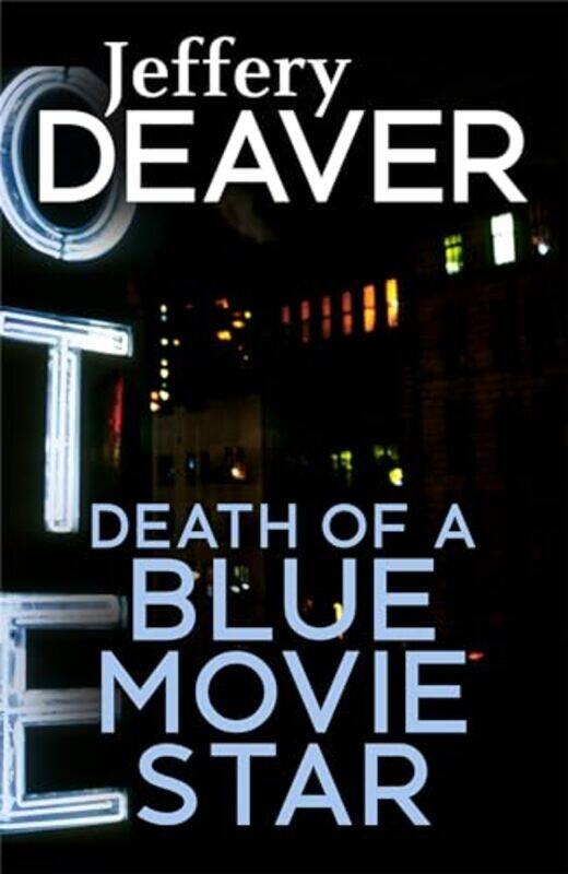 

Death of a Blue Movie Star by Jeffery Deaver-Paperback