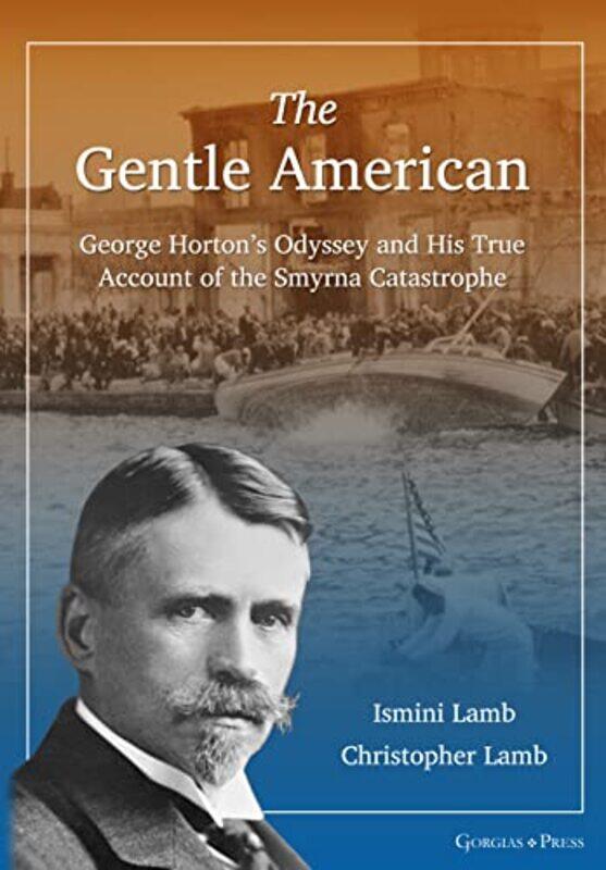 

The Gentle American by Ismini LambChristopher Lamb-Hardcover