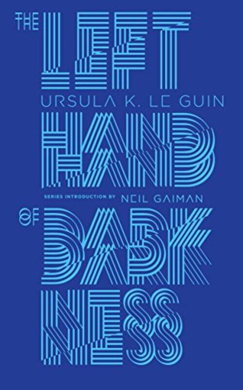 

The Left Hand of Darkness , Hardcover by Le Guin, Ursula K. - Gaiman, Neil