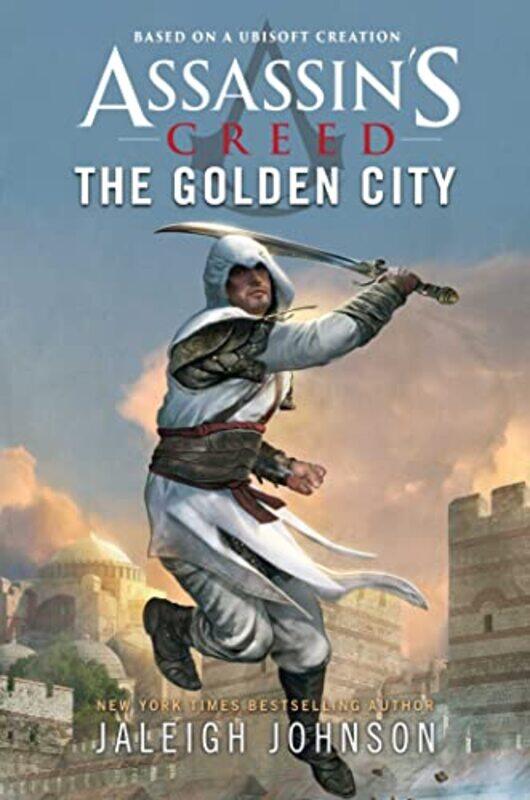 

Assassins Creed The Golden City by Jaleigh Johnson-Paperback