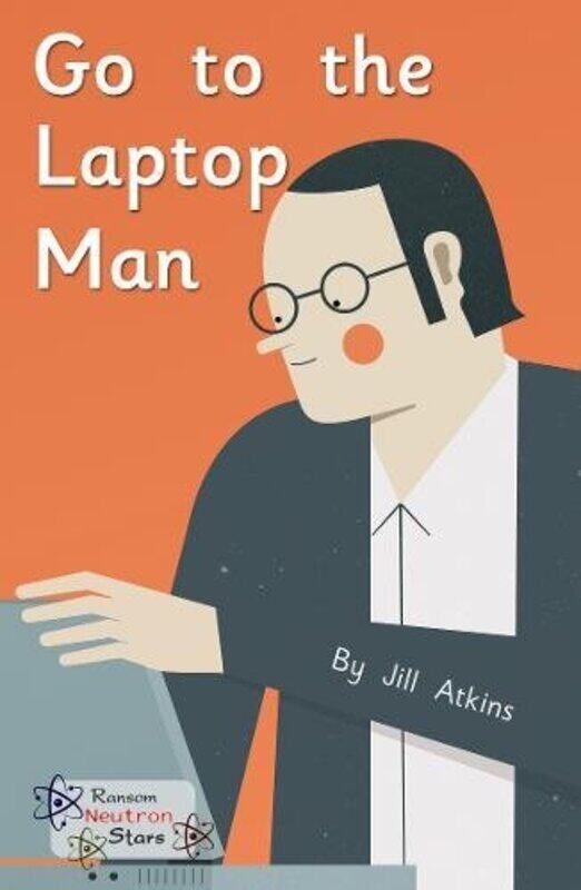 

Go to the Laptop Man by Jill AtkinsAtkins Jill-Paperback