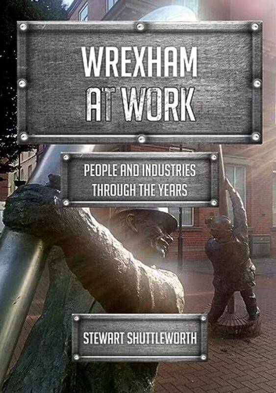 

Wrexham at Work-Paperback