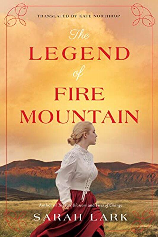 

The Legend of Fire Mountain by Sheila Bird-Paperback