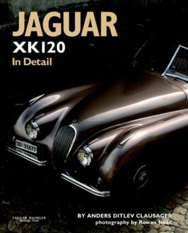 

Jaguar XK120 in Detail by Hans Ulrich Gumbrecht-Hardcover