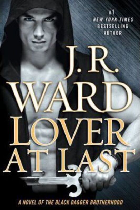 

Lover At Last.paperback,By :J.R. Ward