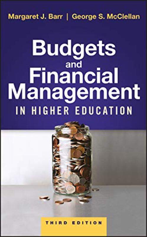 

Budgets and Financial Management in Higher Education by Maayan Ben-Gurion University of the Negev Israel Amir-Hardcover