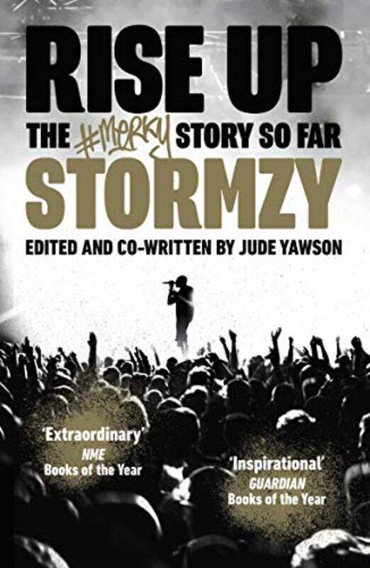 

Rise Up: The #Merky Story So Far, Paperback Book, By: Stormzy