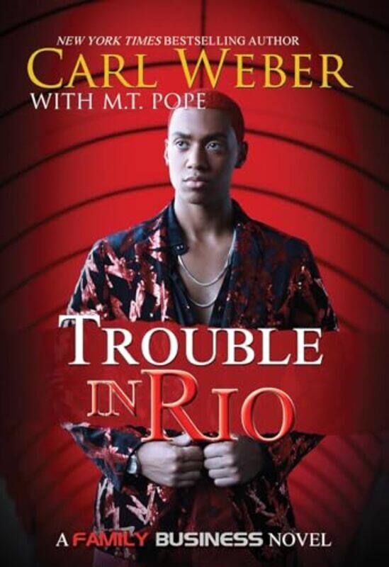 

Trouble in Rio by Carl WeberMT Pope-Paperback