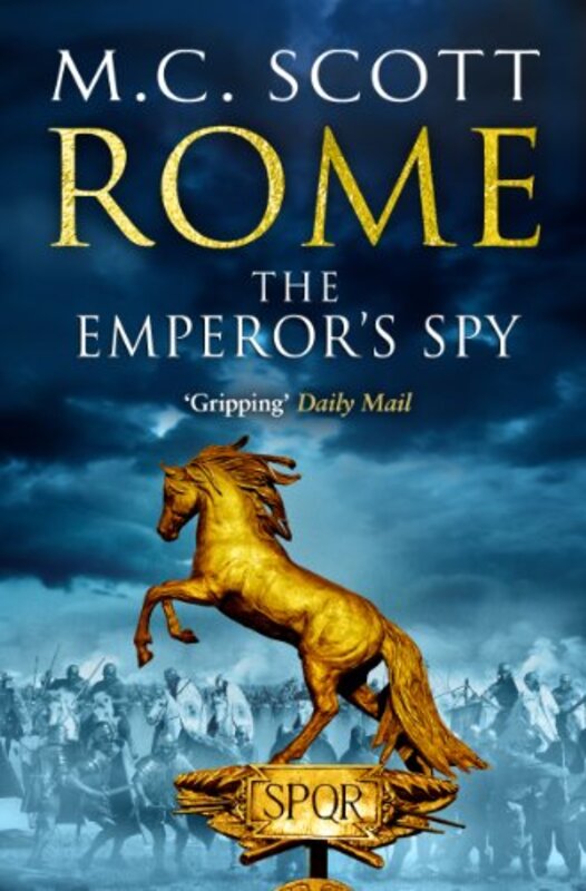 

Rome The Emperors Spy Rome 1 by Manda Scott-Paperback