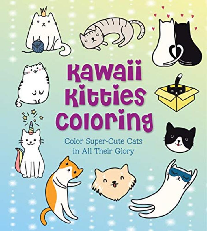 Kawaii Kitties Coloring Color Super Cute Cats in All Their Glory Volume 12 by Vance Taylor Paperback