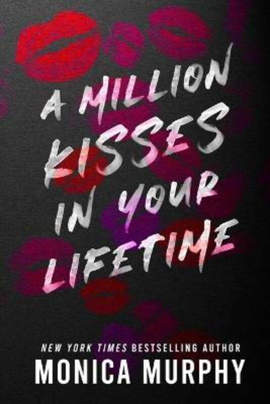 

A Million Kisses in Your Lifetime.paperback,By :Murphy, Monica