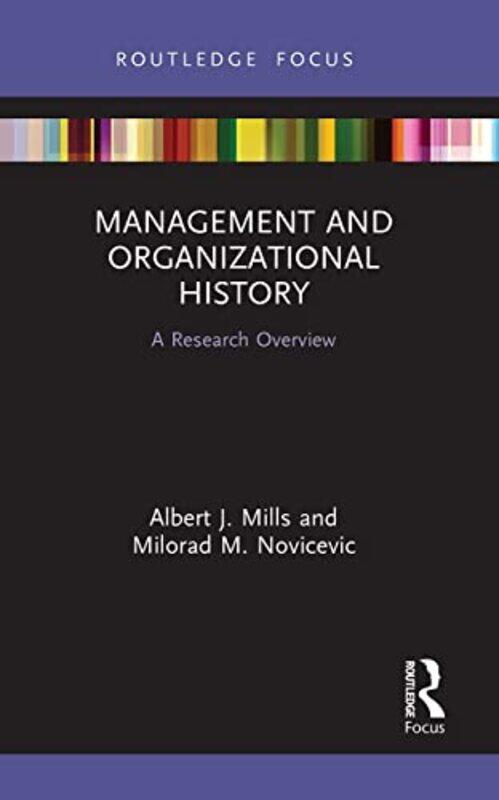 

Management And Organizational History by Albert J MillsMilorad M Novicevic-Paperback