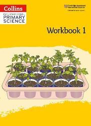 Collins International Primary Science - International Primary Science Workbook: Stage 1.paperback,By :