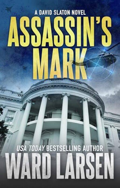 

Assassins Mark by Ward Larsen-Hardcover
