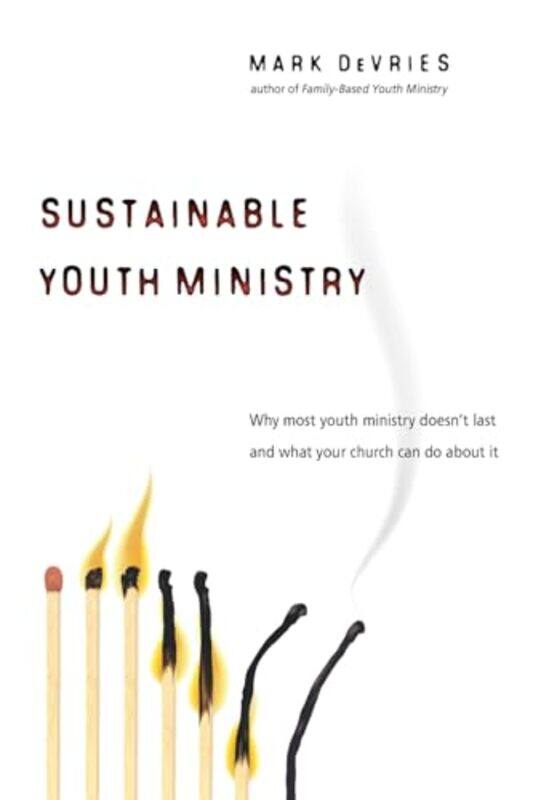 

Sustainable Youth Ministry by Mark DeVries-Paperback