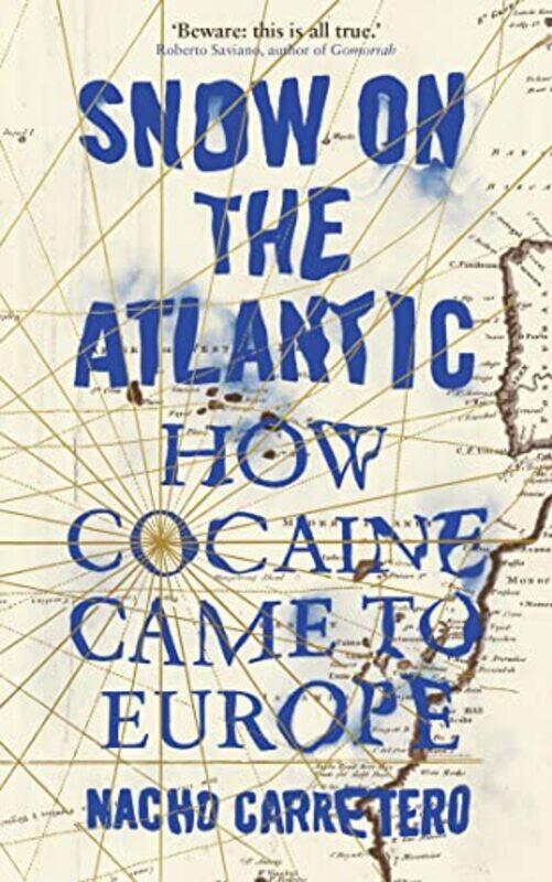 

Snow On The Atlantic by Nacho CarreteroThomas Bunstead-Paperback