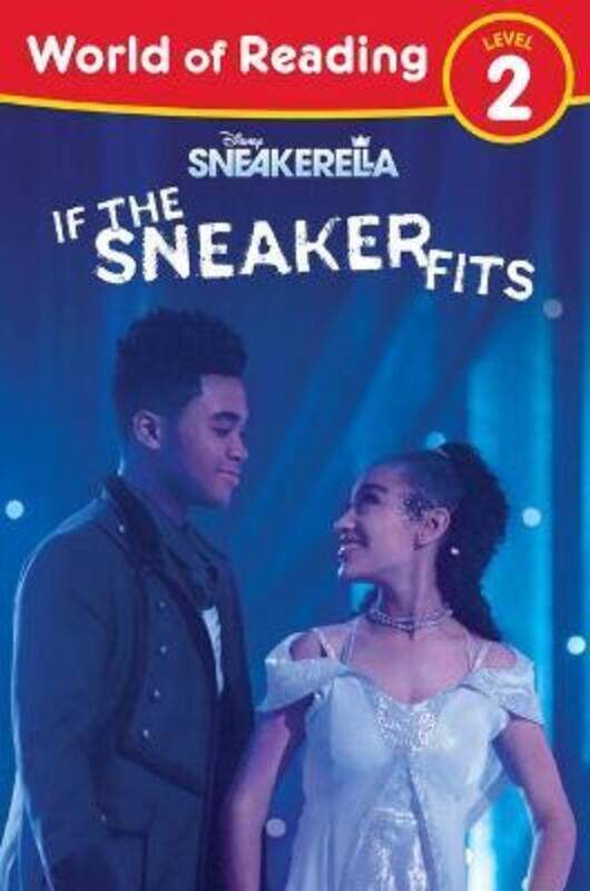 

World of Reading, Level 2: Sneakerella: If the Sneaker Fits.paperback,By :Disney Books