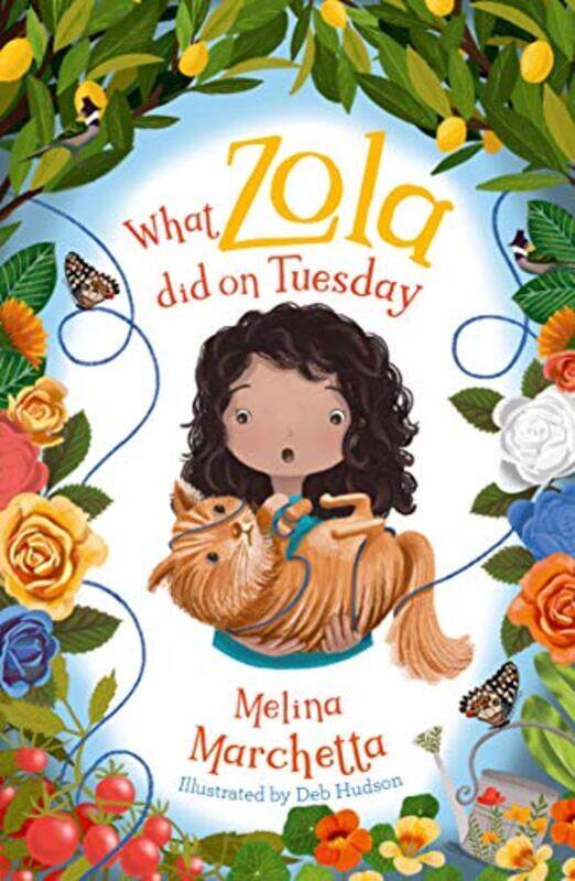 

What Zola Did on Tuesday by Melina MarchettaDeb Hudson-Paperback