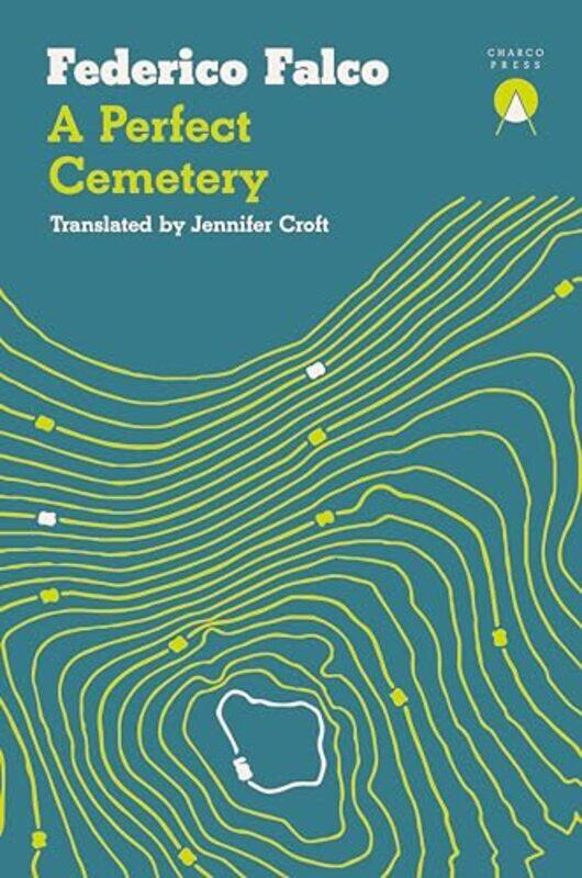

A Perfect Cemetery by Federico FalcoJennifer Croft-Paperback