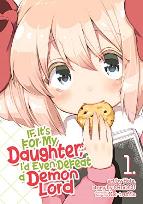 

If Its For My Daughter Id Even V01 By V01 - Paperback