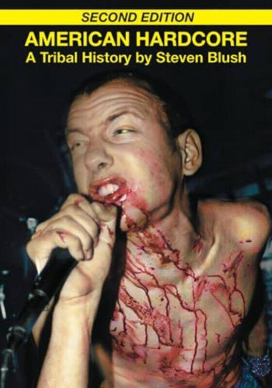 

American Hardcore by Andrew Australian National University McWilliamMichael Swinburne University of Technology Australia Leach-Paperback